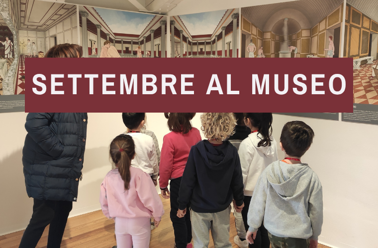 Settembre 2026 al Museo del termalismo antico e del territorio